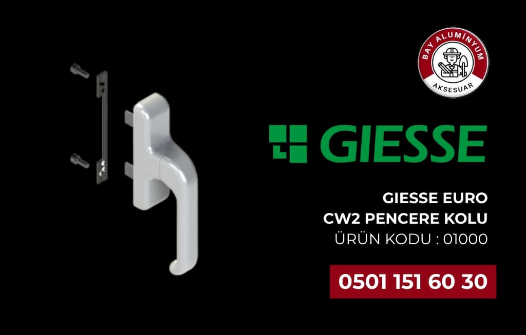 GIESSE Euro CW2 01000 Orijinal Pencere Kolu 1 GIESSE Euro CW2 Pencere Kolu (Ürün Kodu: 01000): Teknik Mükemmeliyet ve Estetik Tasarım