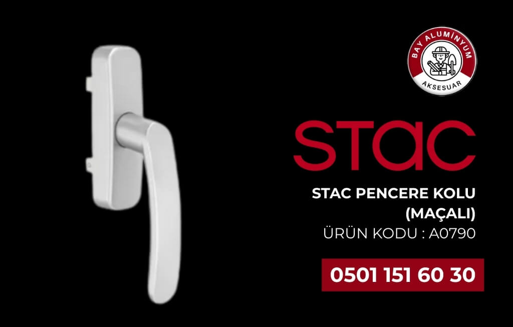 STAC Pencere Kolu (Maçalı) – Ürün Kodu: A0790 1 STAC Pencere Kolu (Maçalı) – Ürün Kodu: A0790